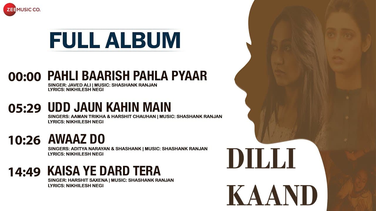 Dilli Kaand - Full Album | Kaashvi Kanchan & Sam Sundesa | Shashank Ranjan
