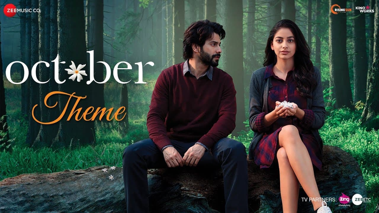 October Theme | October | Varun Dhawan & Banita Sandhu | Shantanu Moitra
