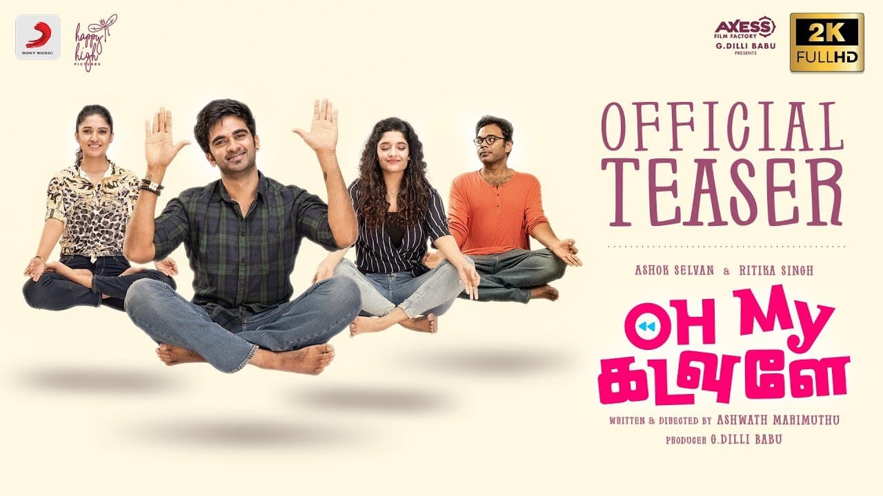 Oh My Kadavule - Teaser | Ashok Selvan, Ritika Singh, Vani Bhojan | Ashwath Marimuthu | Leon James