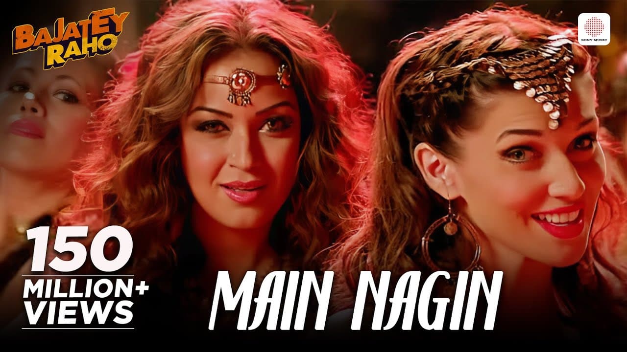 Main Nagin - Full Video Song | Bajatey Raho | Maryam Zakaria & Scarlett Wilson | Anmol Malik