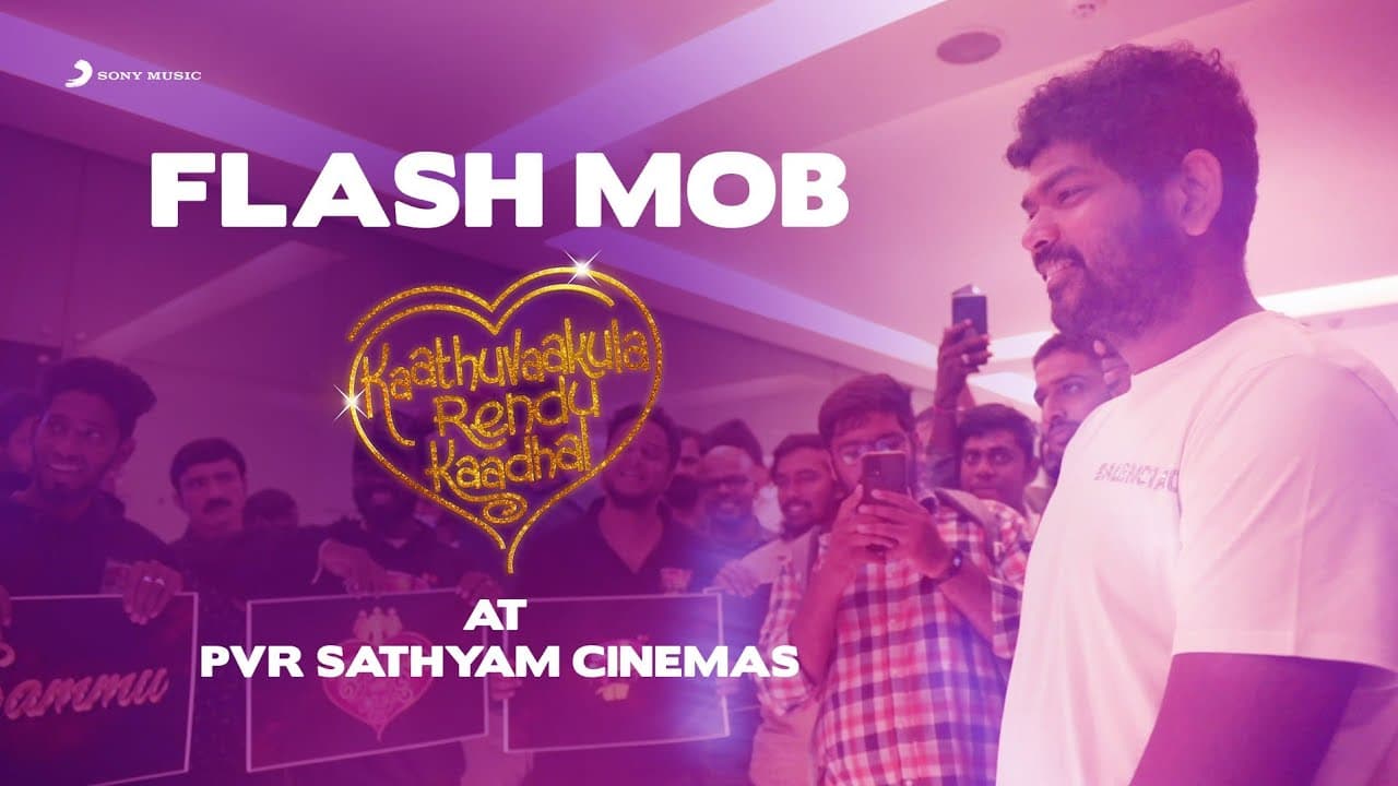 Flash Mob | Kaathuvaakula Rendu Kaadhal | Vijay Sethupathi, Nayanthara, Samantha, AnirudhRavichander