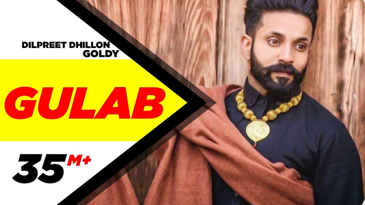 Gulab (Full Song) - Dilpreet Dhillon ft. Goldy Desi Crew | Latest Punjabi Songs 2015 | Speed Records