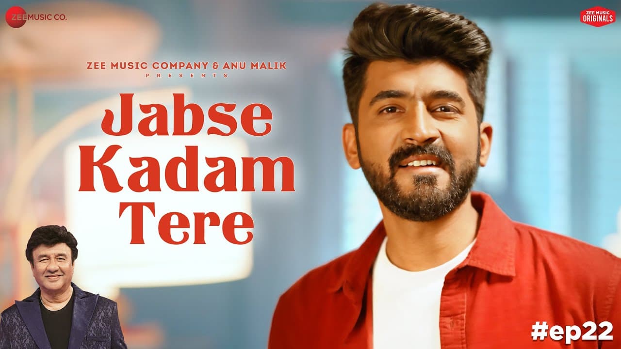 Jabse Kadam Tere | Anu Malik x Mohammed Irfan | Laado Suwalka | Zee Music Originals | Love Song