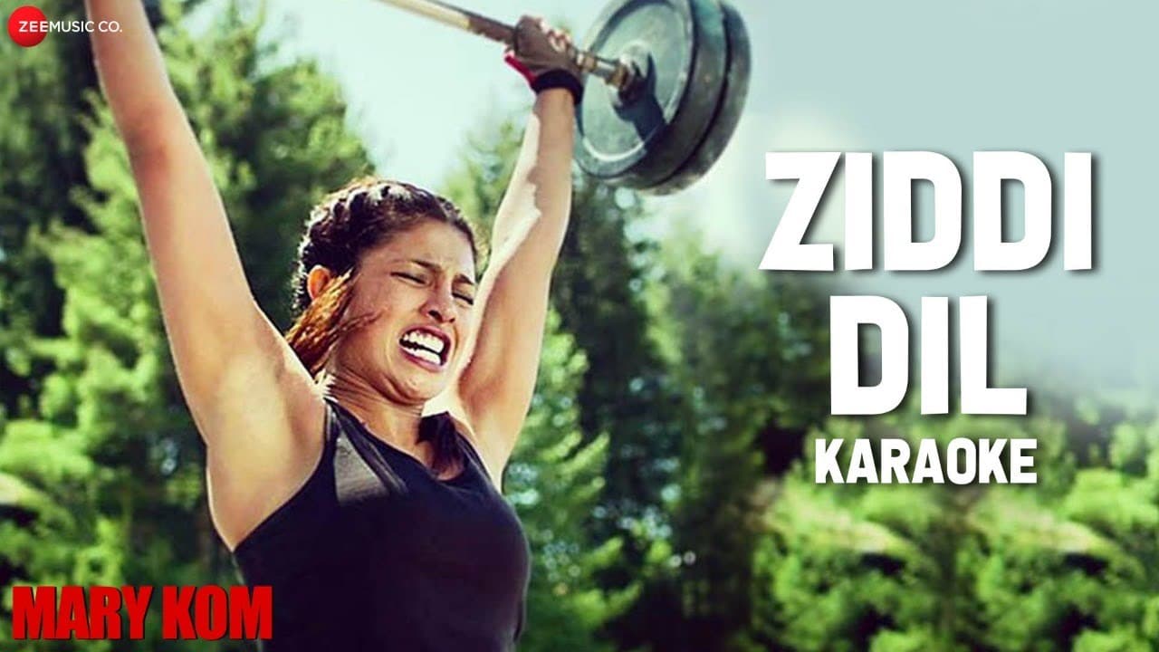 Ziddi Dil Karaoke + Lyrics (Instrumental) | MARY KOM | Priyanka Chopra