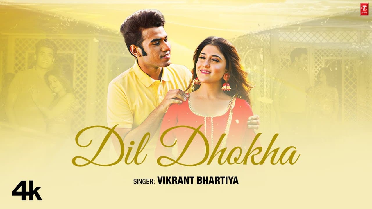 Dil Dhoka - Vikrant Bhartiya, Feat. Utkarsh Bhardwaj, Manul Chudasama |  Latest Video Song 2024
