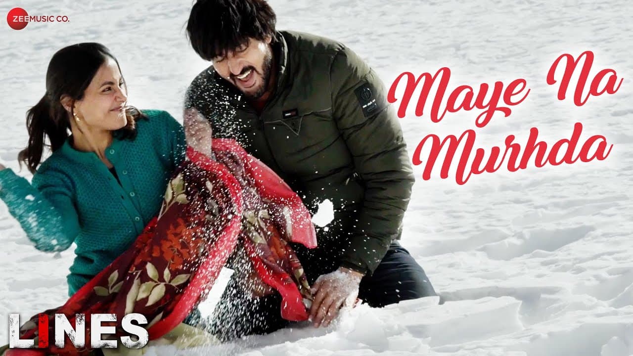 Maye Na Murhda | Lines | Hina Khan, Rishi Bhutani, Farida Jalal | Yash C, Rohil B, Danish R |Rahat K