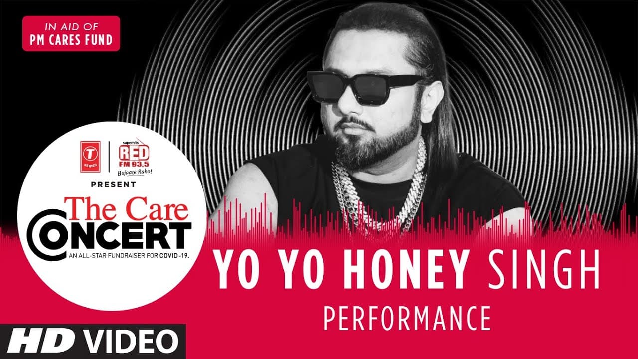 The Care Concert - Yo Yo Honey Singh | PM CARES FUND | T-Series | Red FM