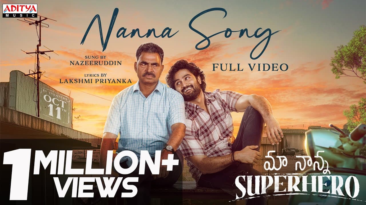 Nanna Song Full Video | Maa Nanna Super Hero |SudheerBabu | SayajiShinde | AbhilashKankara |JayKrish