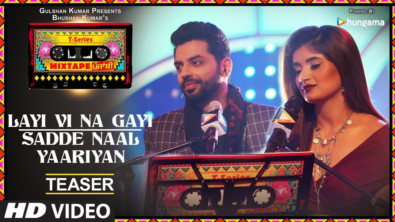 Layi Vi Na Gayi/Sadde Naal Yaariyan (Teaser) | T-Series Mixtape Punjabi | Jashan Singh Shipra Goyal