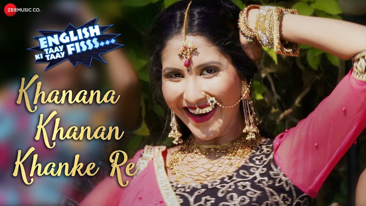 Khanana Khanan Khanke Re | English Ki Taay Taay Fisss | Manoj Joshi, Govind Namdev | Khushaboo Jain