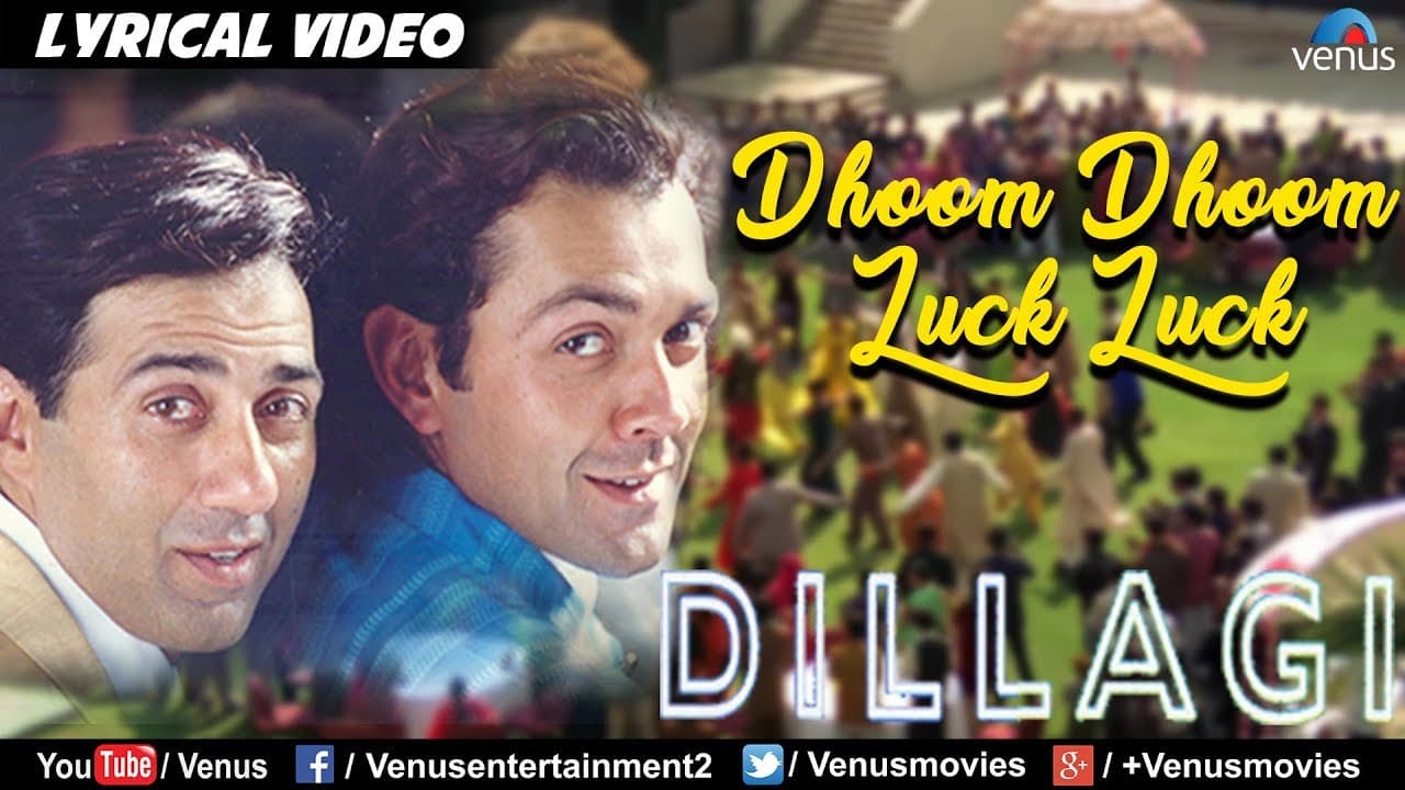Dhoom Dhoom Luck Luck - LYRICAL VIDEO | Sunny, Bobby Deol | Dillagi | 90's  Song