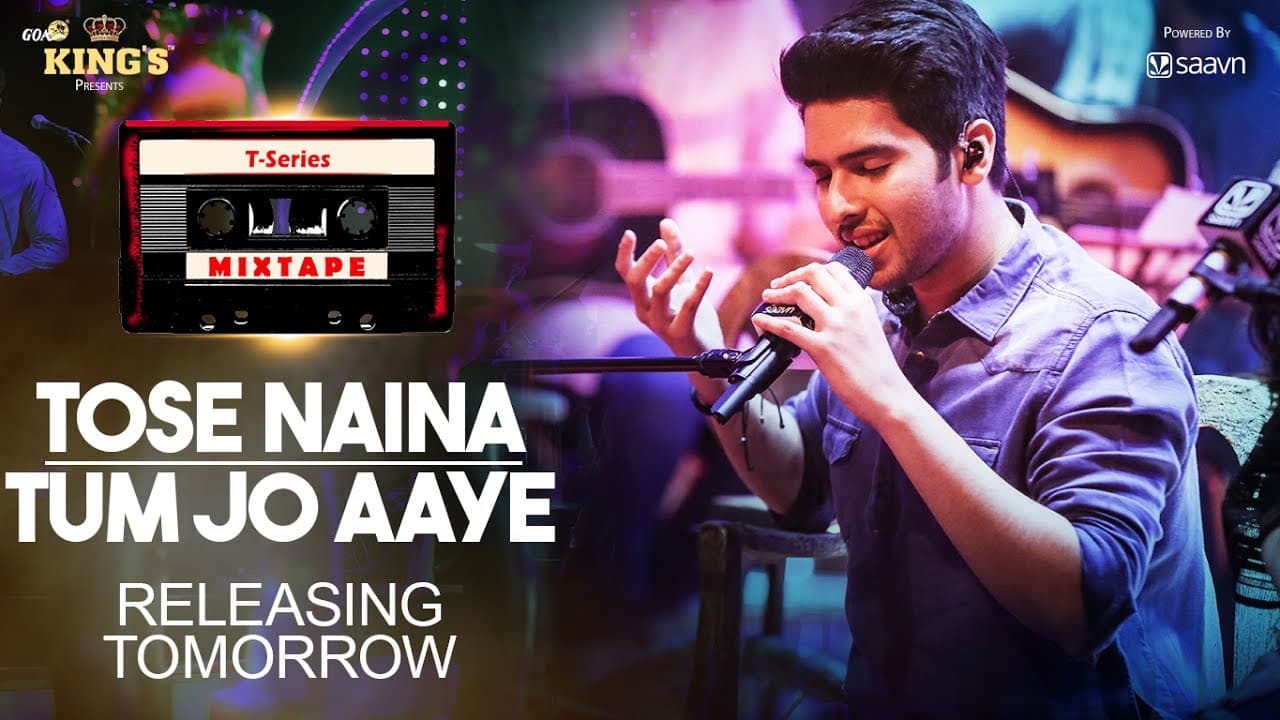 T-Series Mixtape: ToseNaina/TumJoAaye || Releases Tomorrow || Armaan Malik & Tulsi Kumar