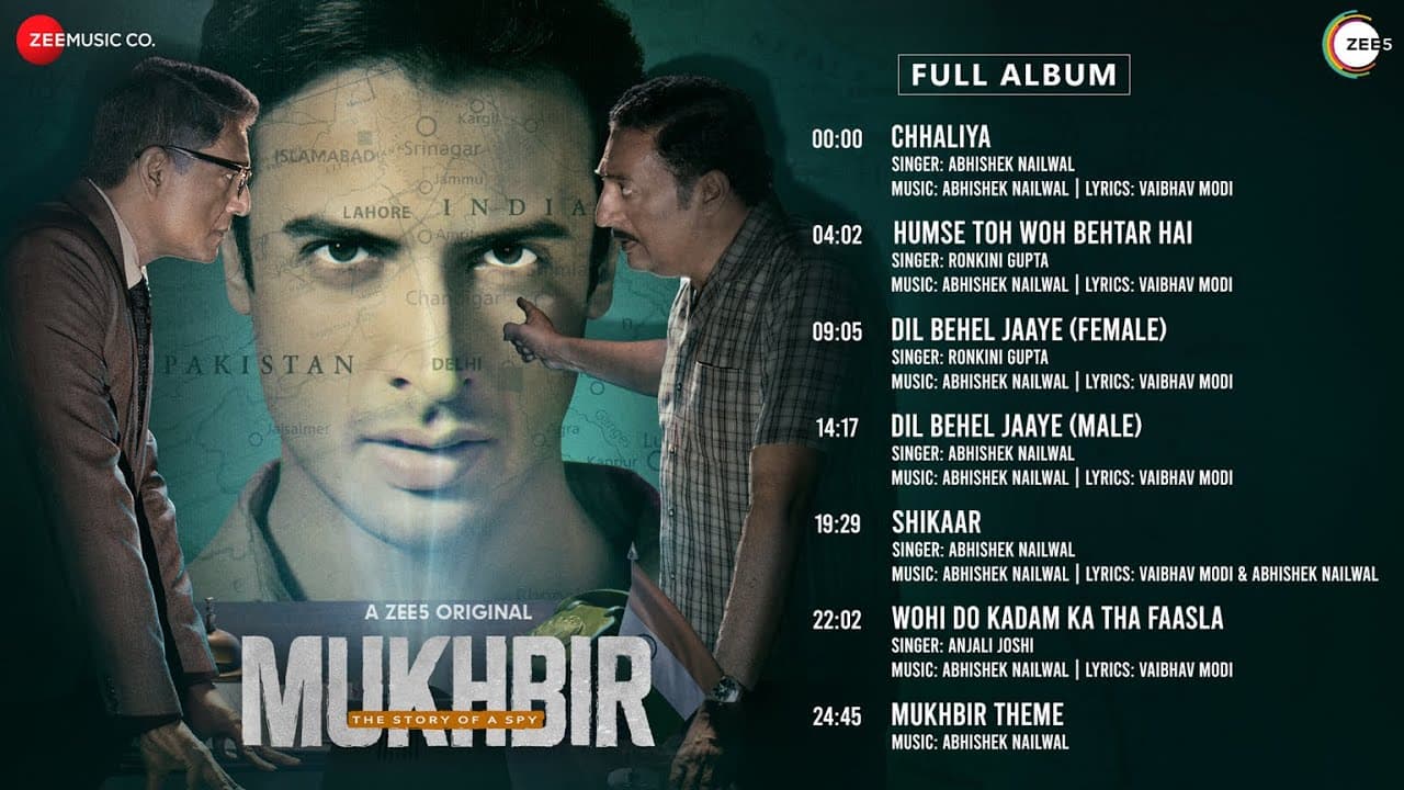 Mukhbir - Full Album | Adil Hussain, Prakash Raj, Zain Khan Durrani, Barkha Sengupta, Zoya Afroz