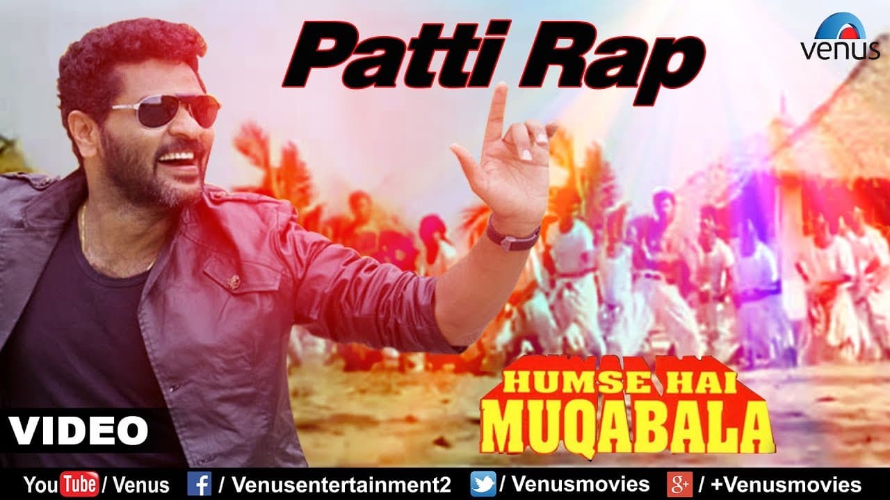 Patti Rap (Hum Se Hai Muqabala)