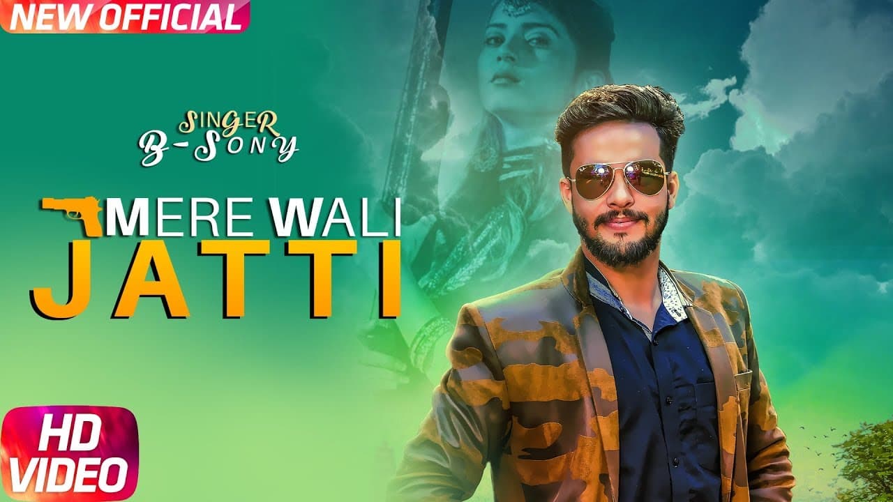 Mere Wali Jatti (Full Video) | B Sony | DA Game | Latest Punjabi Song 2018 | Speed Records