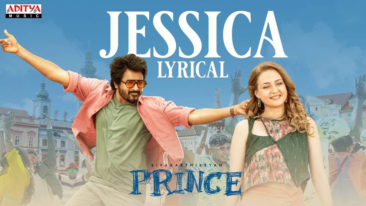 #Jessica Jessica Lyrical | Prince Songs | Sivakarthikeyan, Maria | Anudeep K.V |  Thaman S
