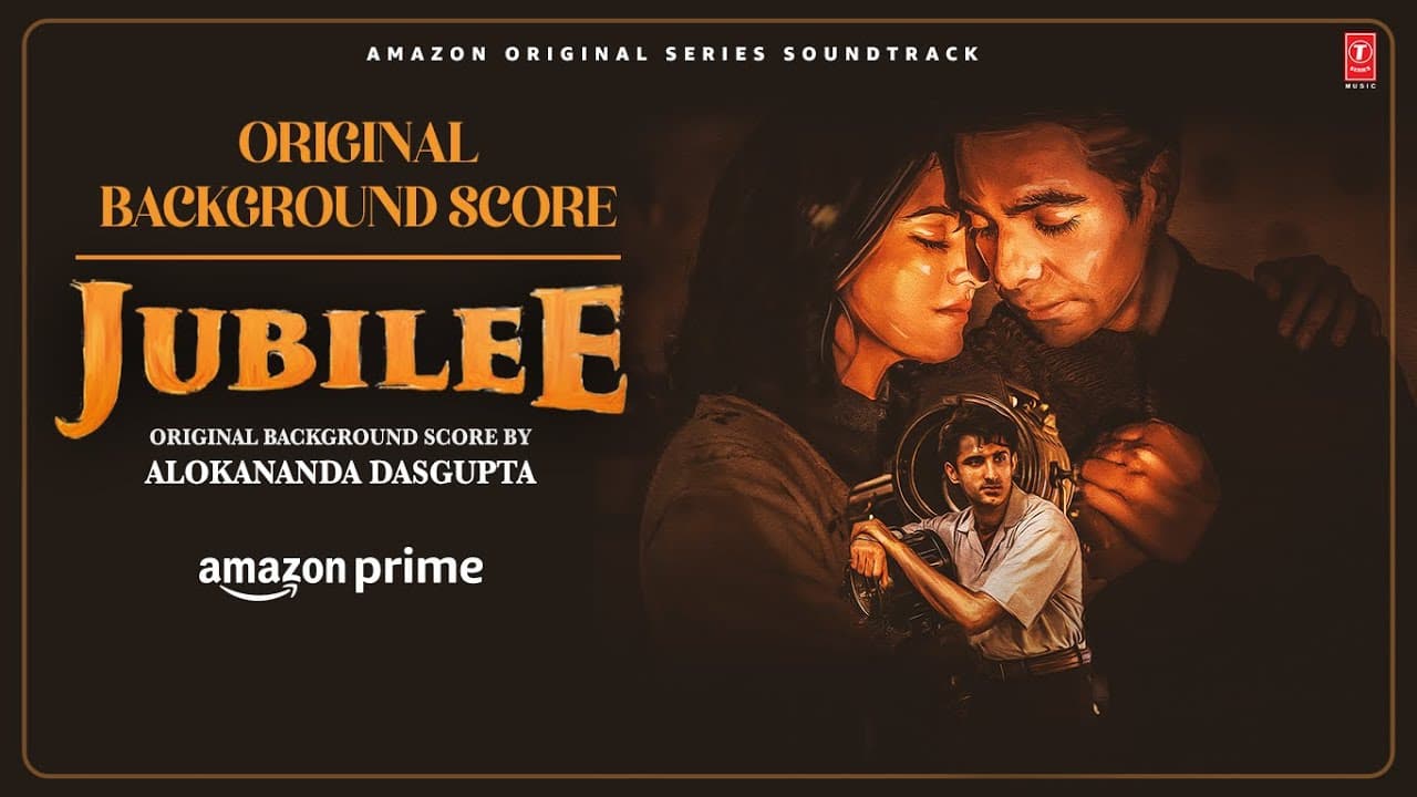 Jubilee (Original Background Score) Prime Video |Alokananda Dasgupta |Aditi Rao Hydari, Aparshakti K