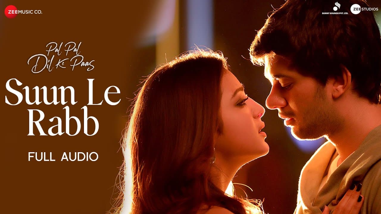Suun Le Rabb | Pal Pal Dil Ke Paas | Karan Deol, Sahher | Sachet Tandon | Full Audio