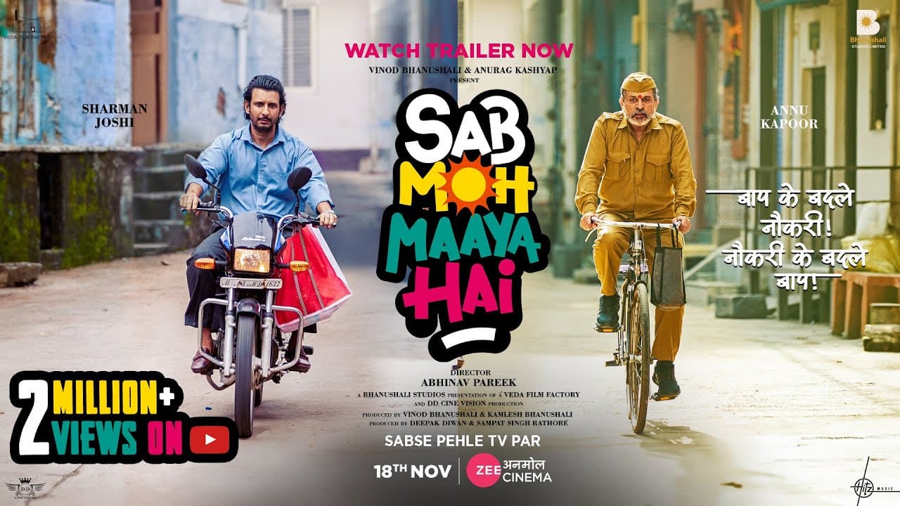 Sab Moh Maaya Hai (Trailer) | Annu K, Sharman J | Abhinav P | Anurag K | Zee Anmol Cinema 18th Nov