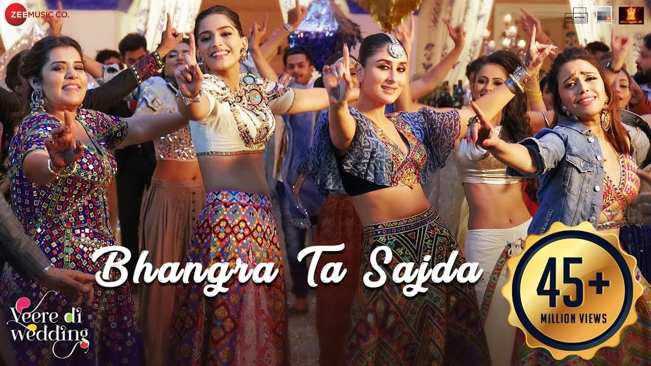 Bhangra Ta Sajda | Veere Di Wedding | Kareena, Sonam, Swara, Shikha|Neha Kakkar,Romy,Shashwat,Gaurav