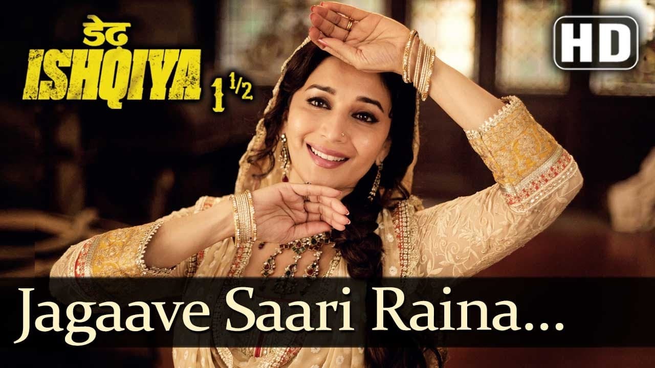 Jagaave Saari Raina (HD) - Dedh Ishqiya - Madhuri Dixit - Arshad Warsi - Naseeruddin Shah
