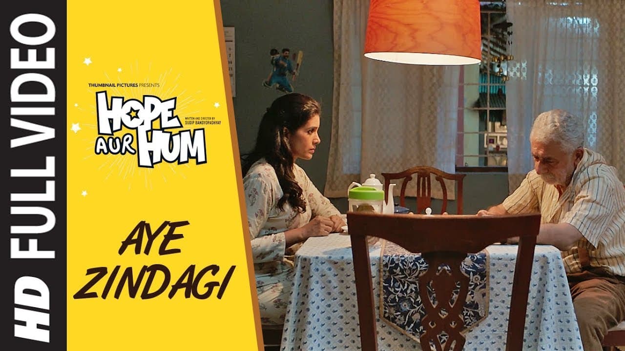 AYE ZINDAGI Full Video Song | HOPE AUR HUM | Naseeruddin Shah| Sonali Kulkarni | Shaan