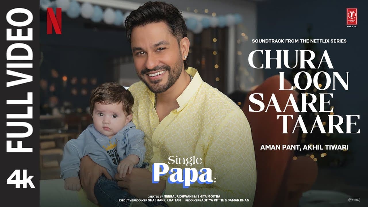 Single Papa: Chura Loon Saare Taare (Full Video)| Kunal Kemmu |Manoj P |Ayesha R |Prajakta K |Aman P