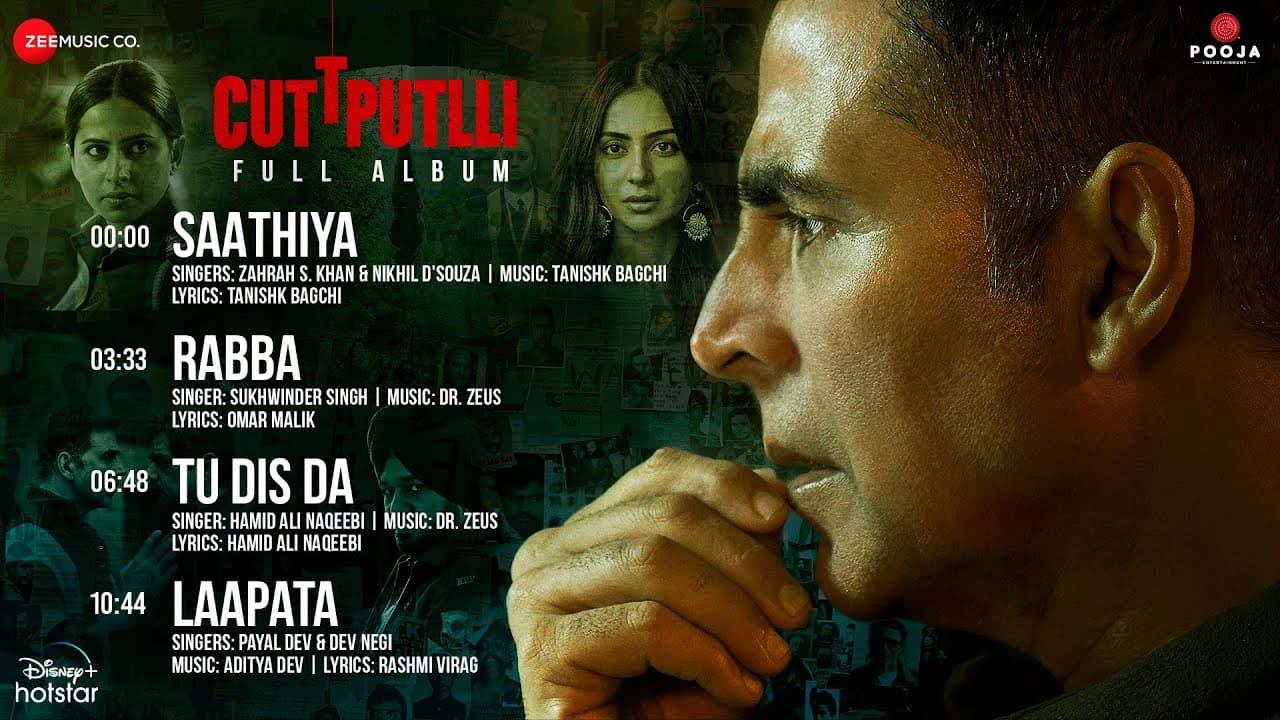 Cuttputlli - Full Album | Akshay Kumar, Rakul Preet, Sargun M | Tanishk Bagchi, Dr Zeus, Aditya Dev