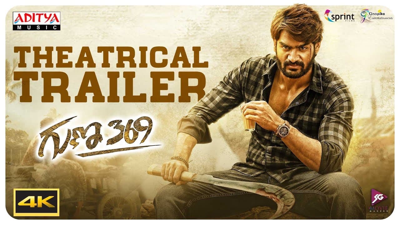 Guna369 Theatrical Trailer || Karthikeya, Anagha || Arjun Jandyala || Chaitan Bharadwaj