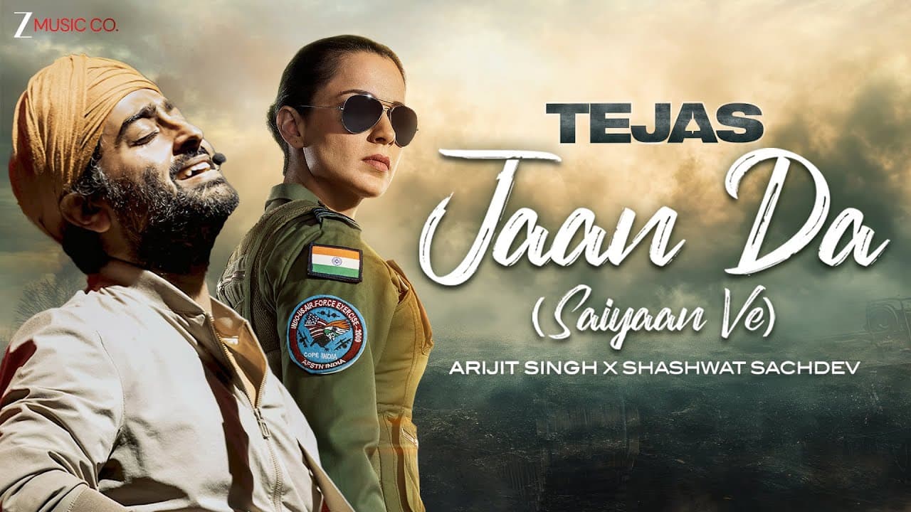 Jaan Da (Saiyaan Ve) | Arijit Singh x Shashwat Sachdev | Kangana Ranaut | Tejas | Full Audio