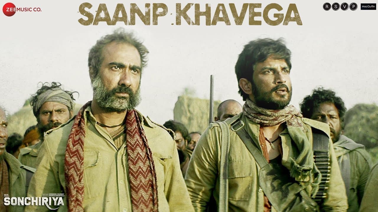 Saanp Khavega - Full Video | Sonchiriya | Sushant Singh Rajput | Bhumi Pednekar | Sukhwinder Singh