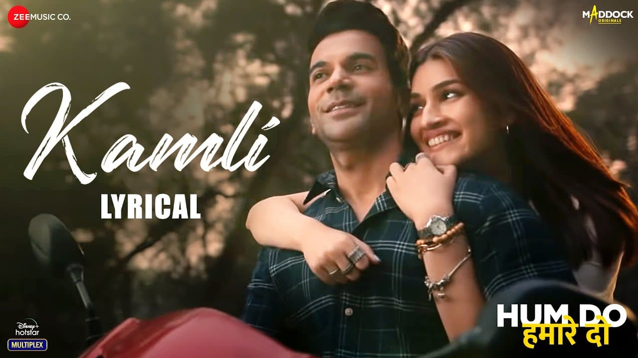 Kamli - Lyrical | Hum Do Hamare Do | Rajkummar, Kriti S | Sachin-Jigar | Jubin Nautiyal, Divya Kumar