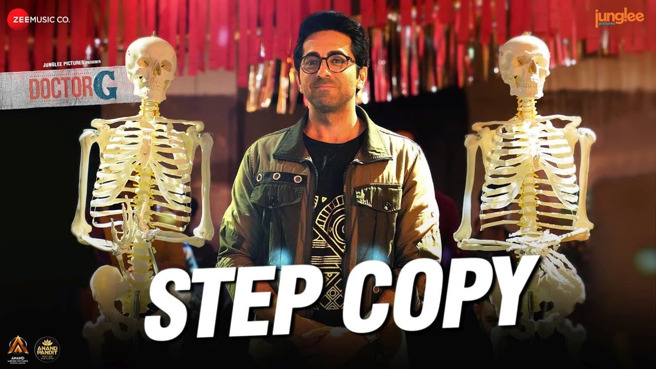 Step Copy - Doctor G | Ayushmann Khurrana & Rakul Preet | Amit Trivedi, Sharvi Yadav, Puneet Sharma