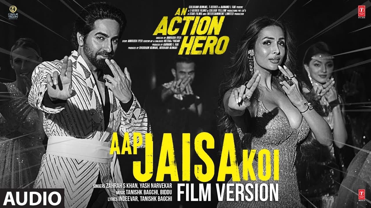 Audio: Aap Jaisa Koi (Film Version) An Action Hero |Ayushmann, Malaika | Tanishk, Zahrah S K, Yash