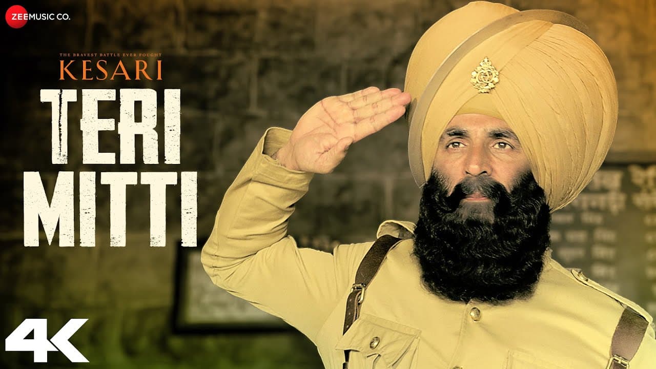 Teri Mitti | Kesari | Akshay Kumar, Parineeti Chopra | Arko | B Praak | Manoj M | Lyrical | 4K Video