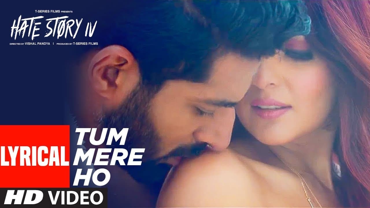 Tum Mere Ho Lyrical Video | Hate Story IV | Vivan Bhathena, Ihana Dhillon | Mithoon Jubin N Manoj M