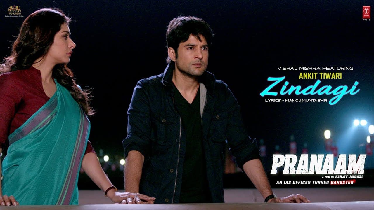Zindagi Video Song | Pranaam | Vishal Mishra, Ankit  Tiwari,Manoj Muntashir |  Sanjiv Jaiswal