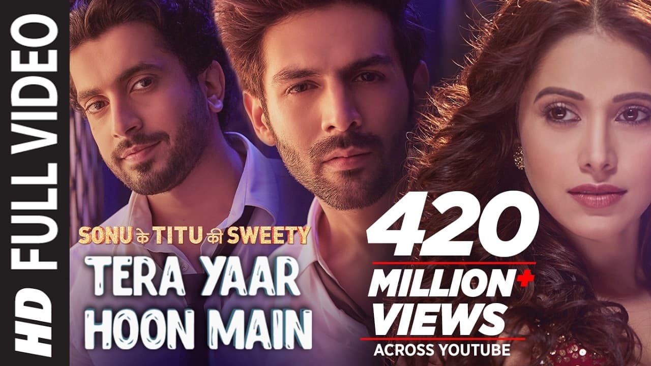 Full Video: Tera Yaar Hoon Main | Sonu Ke Titu Ki Sweety | Arijit Singh Rochak Kohli | Song 2018