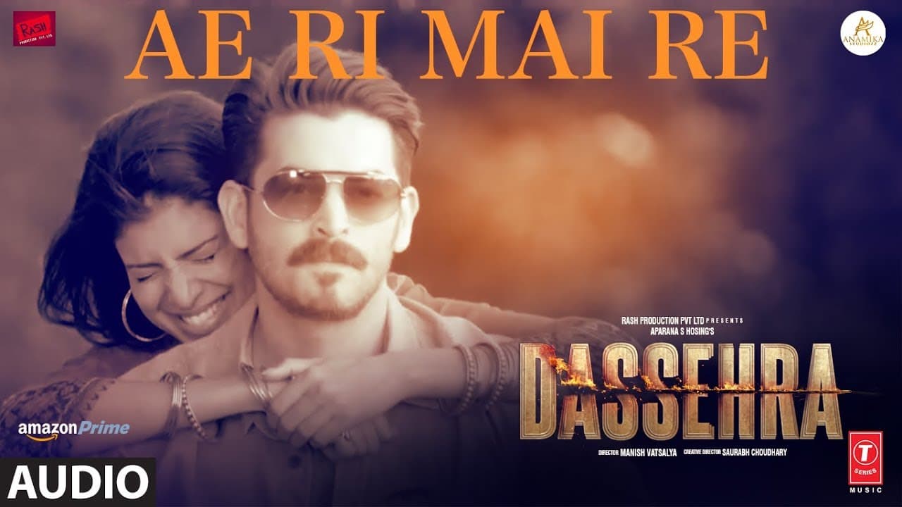 Ae Ri Mai Re Full Audio | Dassehra | Neil Nitin Mukesh, Tina Desai |Vijay Verma  |Ustaad Rashid Khan