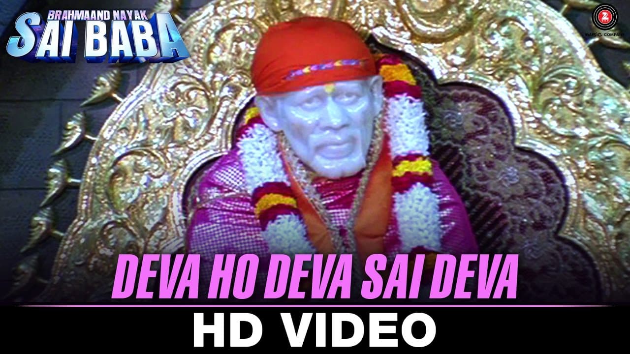 Deva Ho Deva Sai Deva | Brahmaand Nayak Saibaba | Satyprakash Dubey, Kiran Kumar & Milind Gunaji