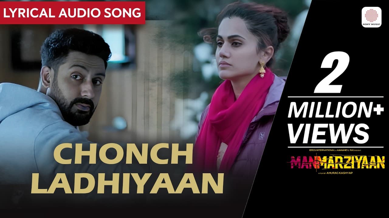 Chonch Ladhiyaan - Lyrical Audio Song | Amit Trivedi | Harshdeep Kaur & Jazim Sharma | Manmarziyaan