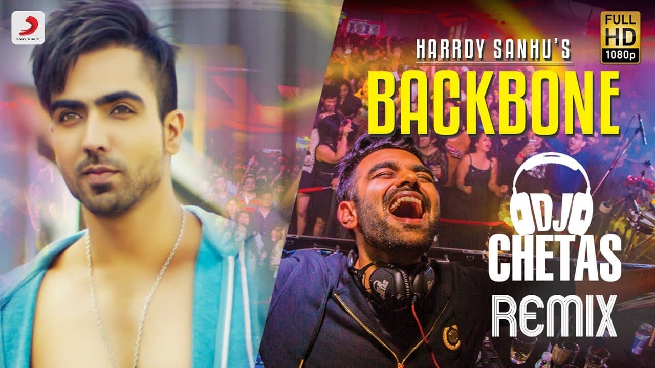 Harrdy Sandhu - Backbone | Dj Chetas Remix | Jaani | B Praak