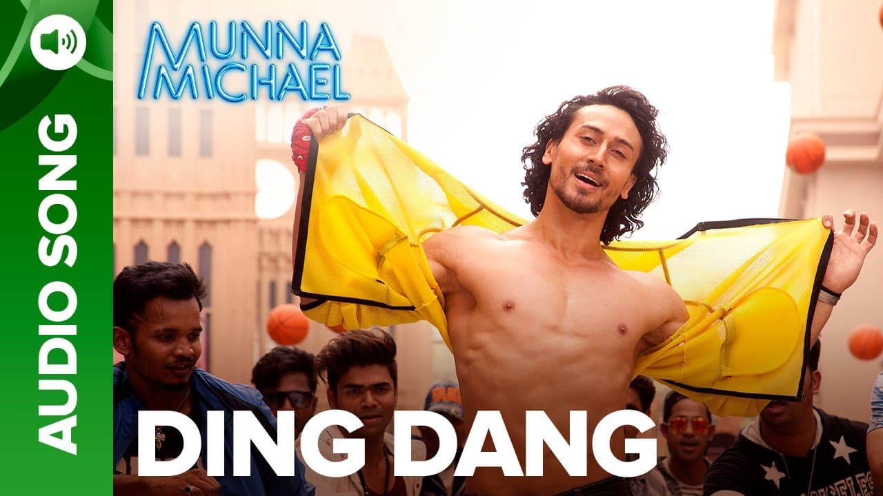 Ding Dang Full Audio song | Munna Michael 2017 | Tiger Shroff & Nidhhi Agerwal
