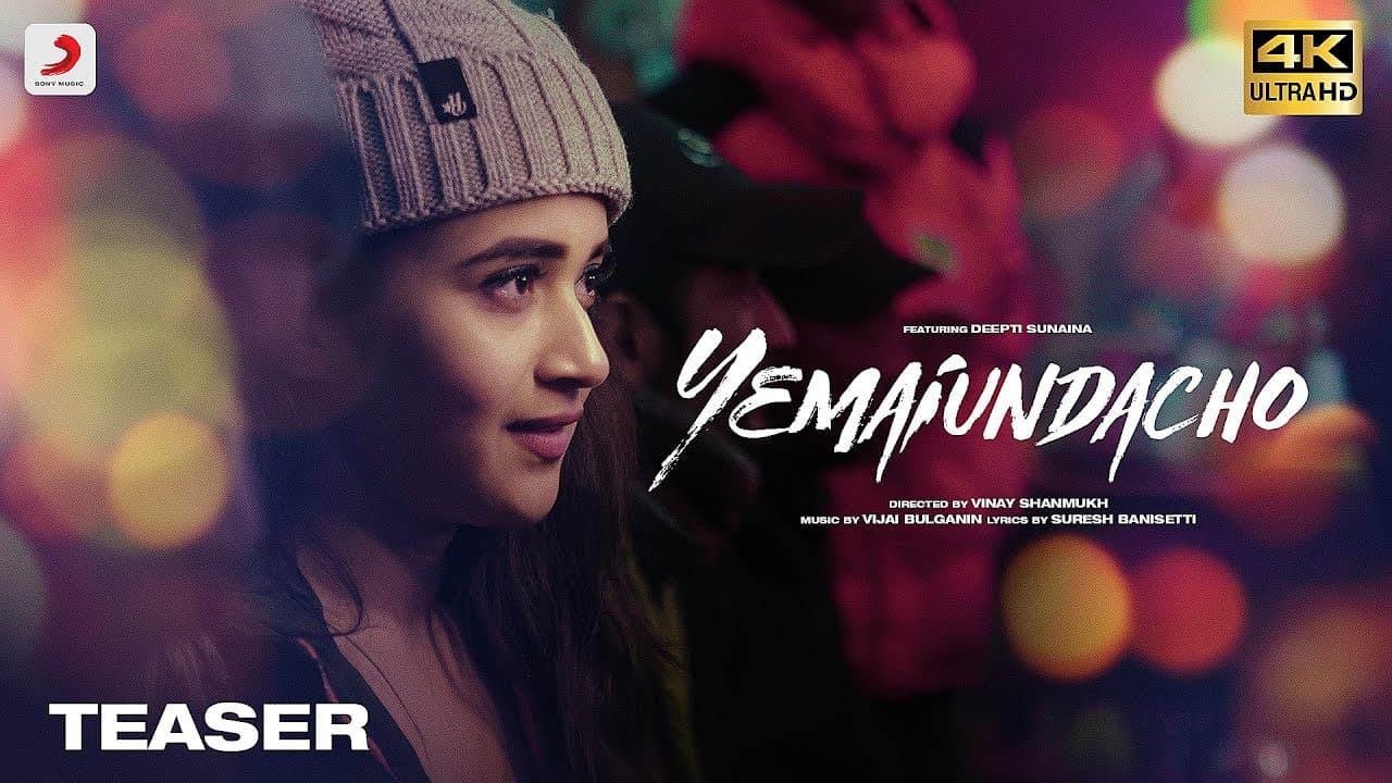 Yemaiundacho Video Song Teaser - Deepthi Sunaina | Vinay Shanmukh | Vijai Bulganin