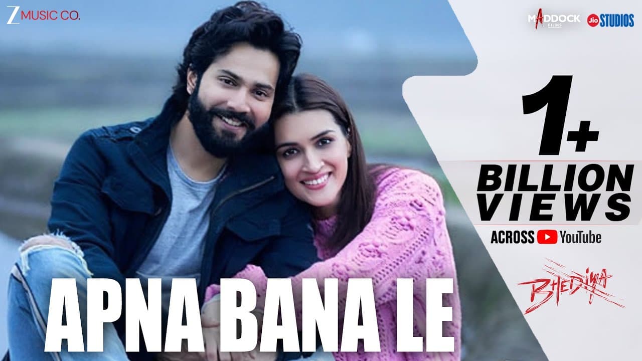 Apna Bana Le - Bhediya | Varun Dhawan, Kriti Sanon| Sachin-Jigar, Arijit Singh, Amitabh Bhattacharya