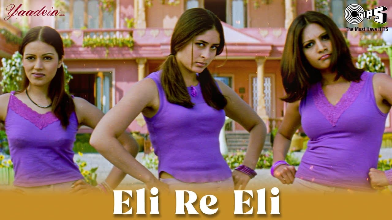 Eli Re Eli | Yaadein | Kareena | Hrithik | Alka Yagnik, Udit Narayan | Kavita Krishnamurthy, Hema