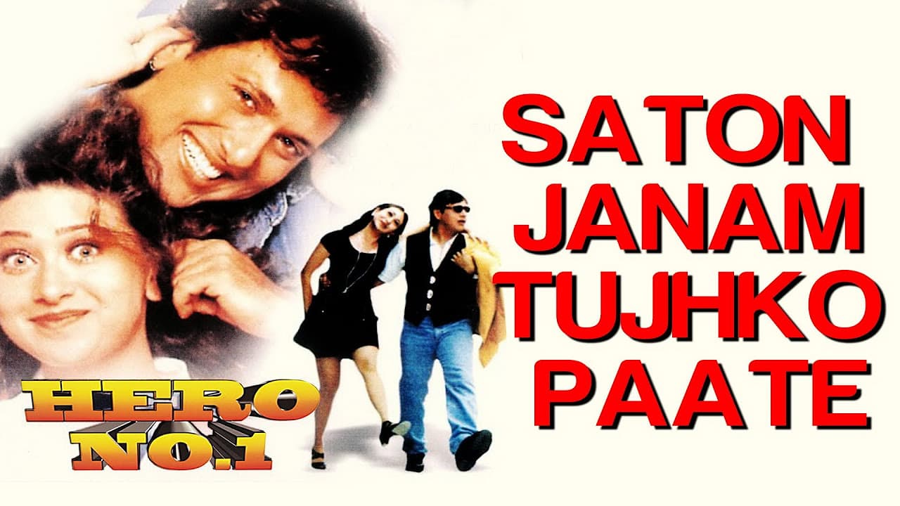 Saaton Janam Tujhko Paate | Hero No.1 | Govinda | Karisma Kapoor | Kumar Sanu