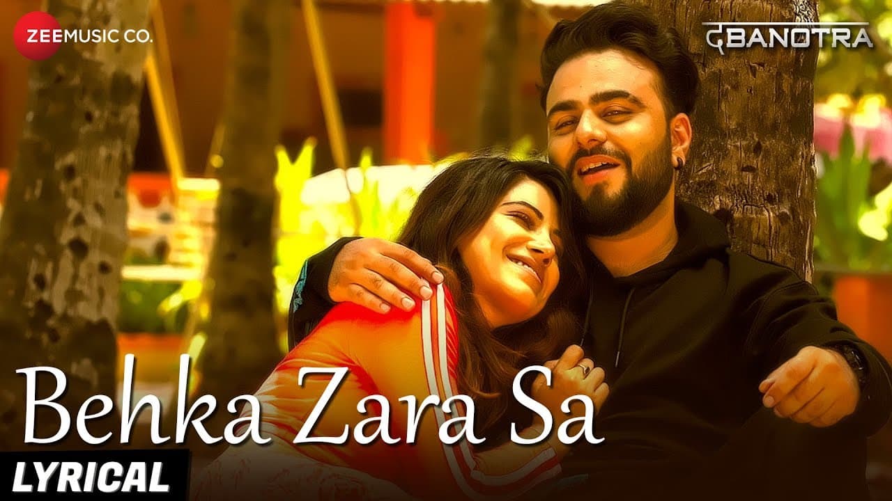 Behka Zara Sa - Da Banotra ft Shivangi Bhayana | Official Lyric Video | Rini Das