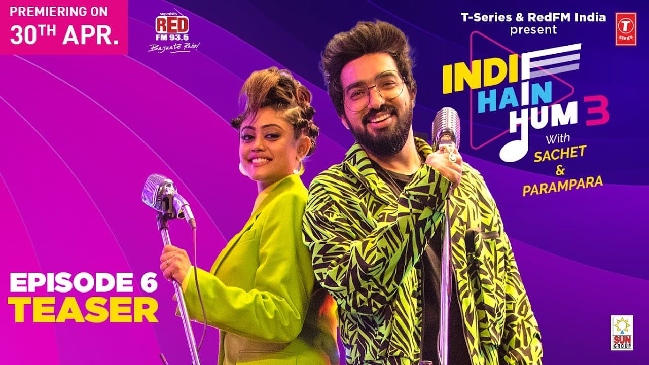 Promo EP06: Indie Hain Hum Season 3 with @sachetandon  | T-Series | Red FM