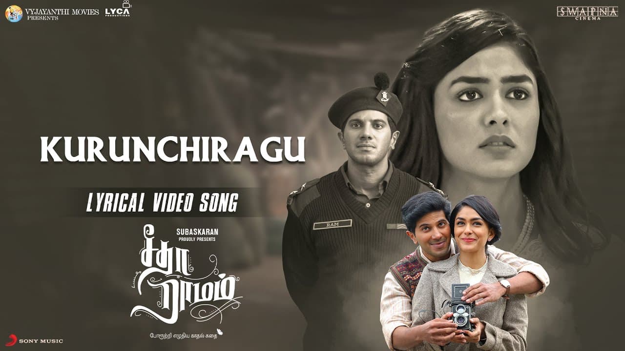 KURUNCHIRAGU Lyrical Video Song - Sita Ramam (Tamil) | Dulquer | Mrunal | Vishal | Hanu Raghavapudi